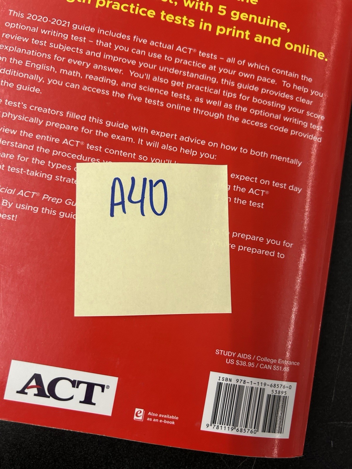 The Official ACT Prep Guide 2024-2025: Book + 9 Practice Tests + 400 Digital A52