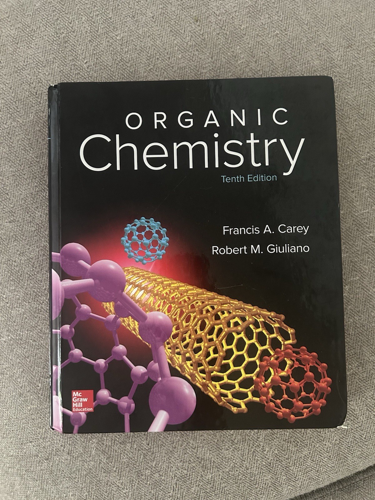Organic Chemistry 10th Edition Hardcover Textbook Carey & Giuliano McGraw-Hill