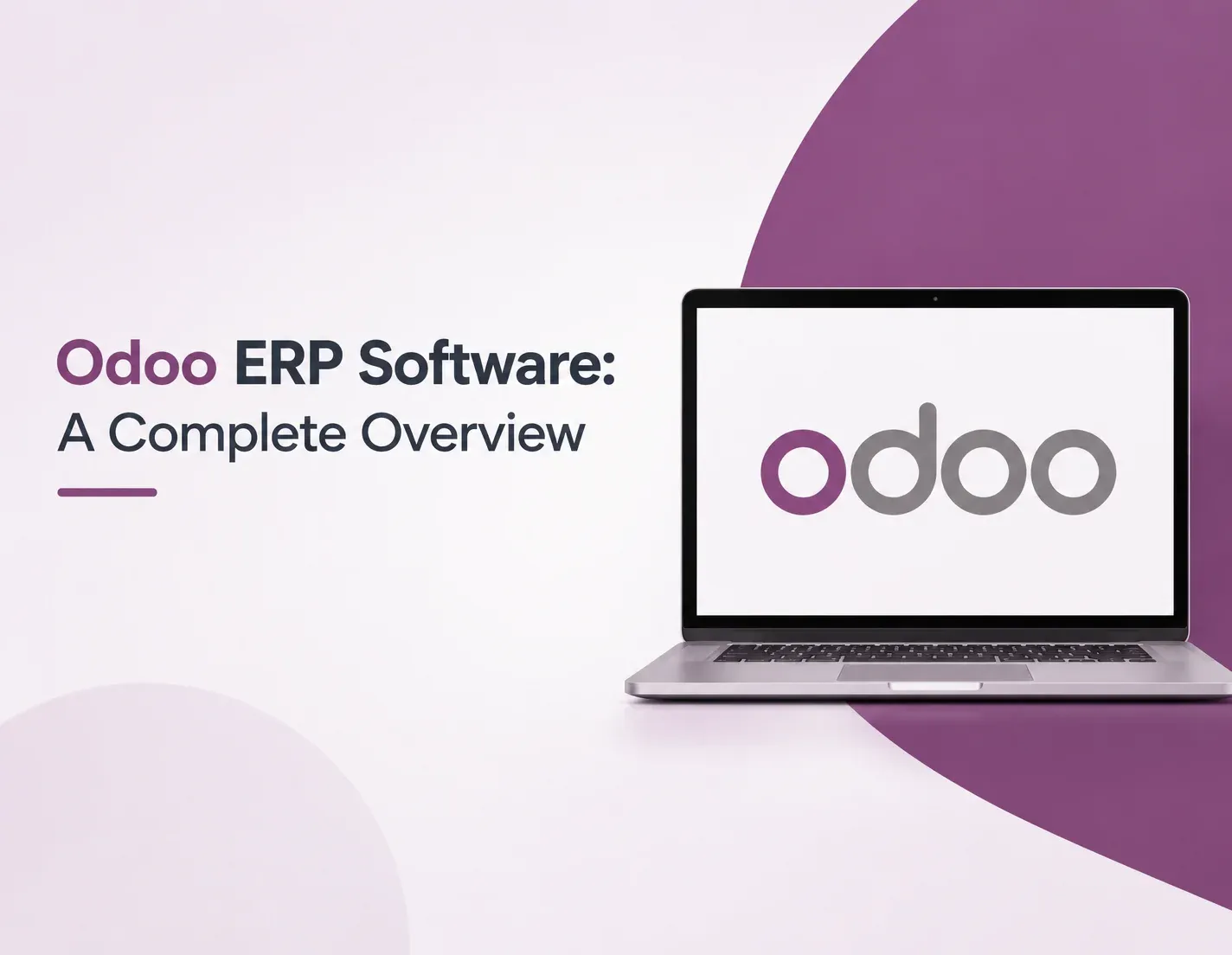 Odoo ERP Software: A Complete Overview