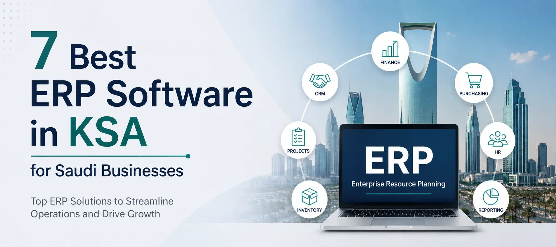 7 Best ERP Software in KSA for Saudi Businesses