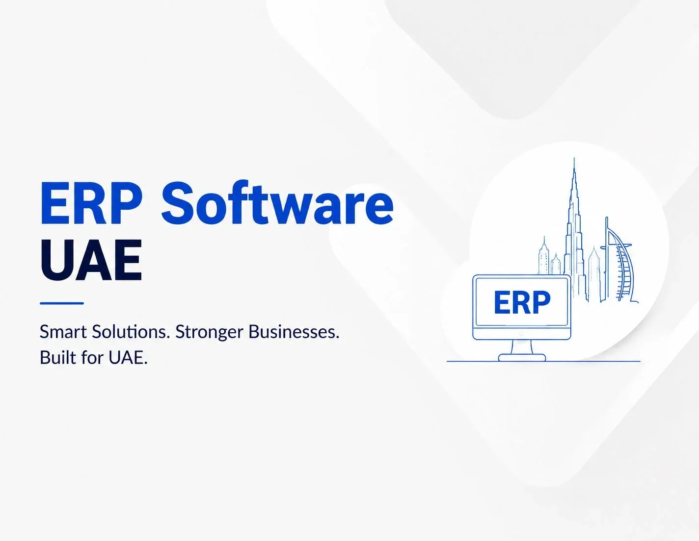 ERP Software UAE: How Businesses Can Choose the Right System in 2026